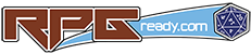 RPG Ready - Helping Roleplaying Gamers Play Better